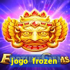 jogo frozen problema em dobro